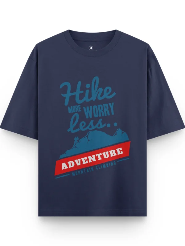 Hike More Worry Less Oversized T-Shirt