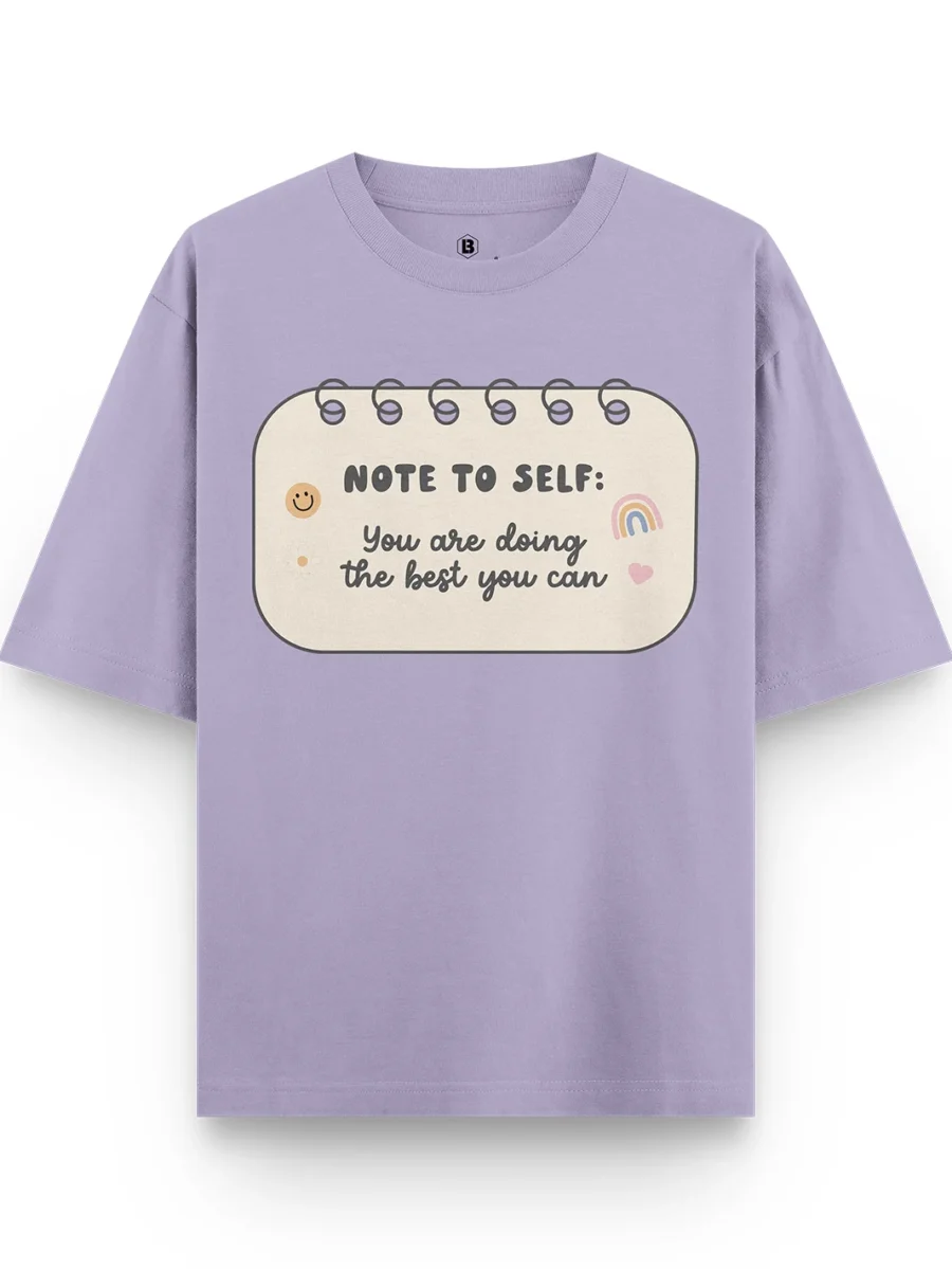 Note To Self Oversized T-shirt
